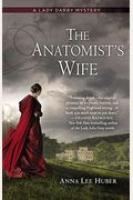The Anatomist's Wife (Lady Darby Mystery)
