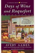 Days Of Wine And Roquefort