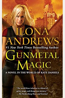 Buy Gunmetal Magic Book By: Ilona Andrews