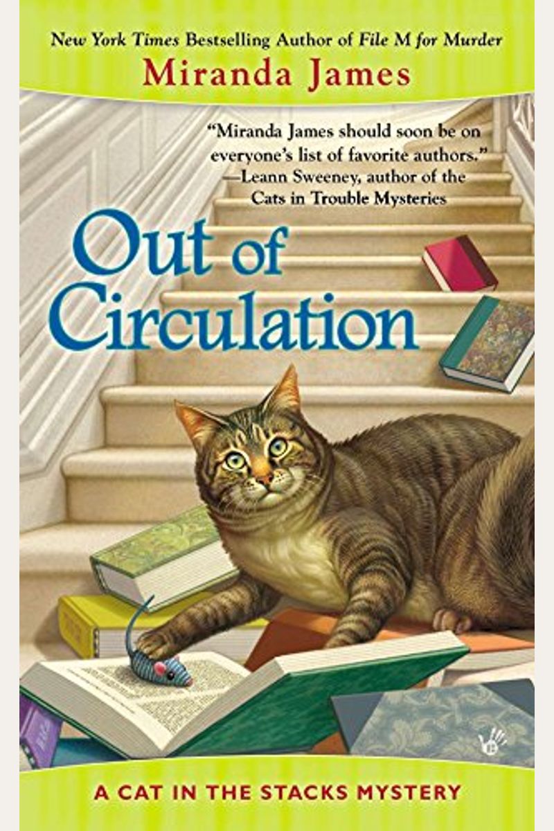 Out Of Circulation (Cat In The Stacks Mystery)
