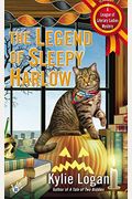 The Legend Of Sleepy Harlow: A League Of Literary Ladies Mystery