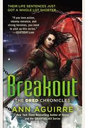 Breakout (The Dred Chronicles)