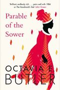 Parable Of The Sower: A Powerful Tale Of A Dark And Dystopian Future