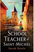 The Schoolteacher Of Saint-Michel
