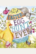 Best Easter Egg Hunt Ever! (Picture Book)