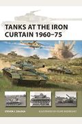 Tanks At The Iron Curtain 1960-75