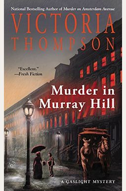 Murder In Murray Hill (A Gaslight Mystery) Murder In Murray Hill (A Gaslight Mystery)