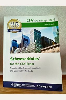 Buy 2016 CFA Exams Level 1 Schweser Notes and Quick Sheet Book By ...