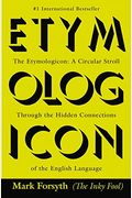 The Etymologicon: A Circular Stroll Through the Hidden Connections of the English Language