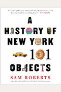 A History Of New York In 101 Objects