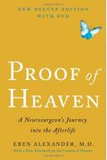 Proof Of Heaven: A Neurosurgeon's Journey Into The Afterlife
