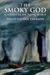 The Smoky God: Or A Voyage To The Inner World