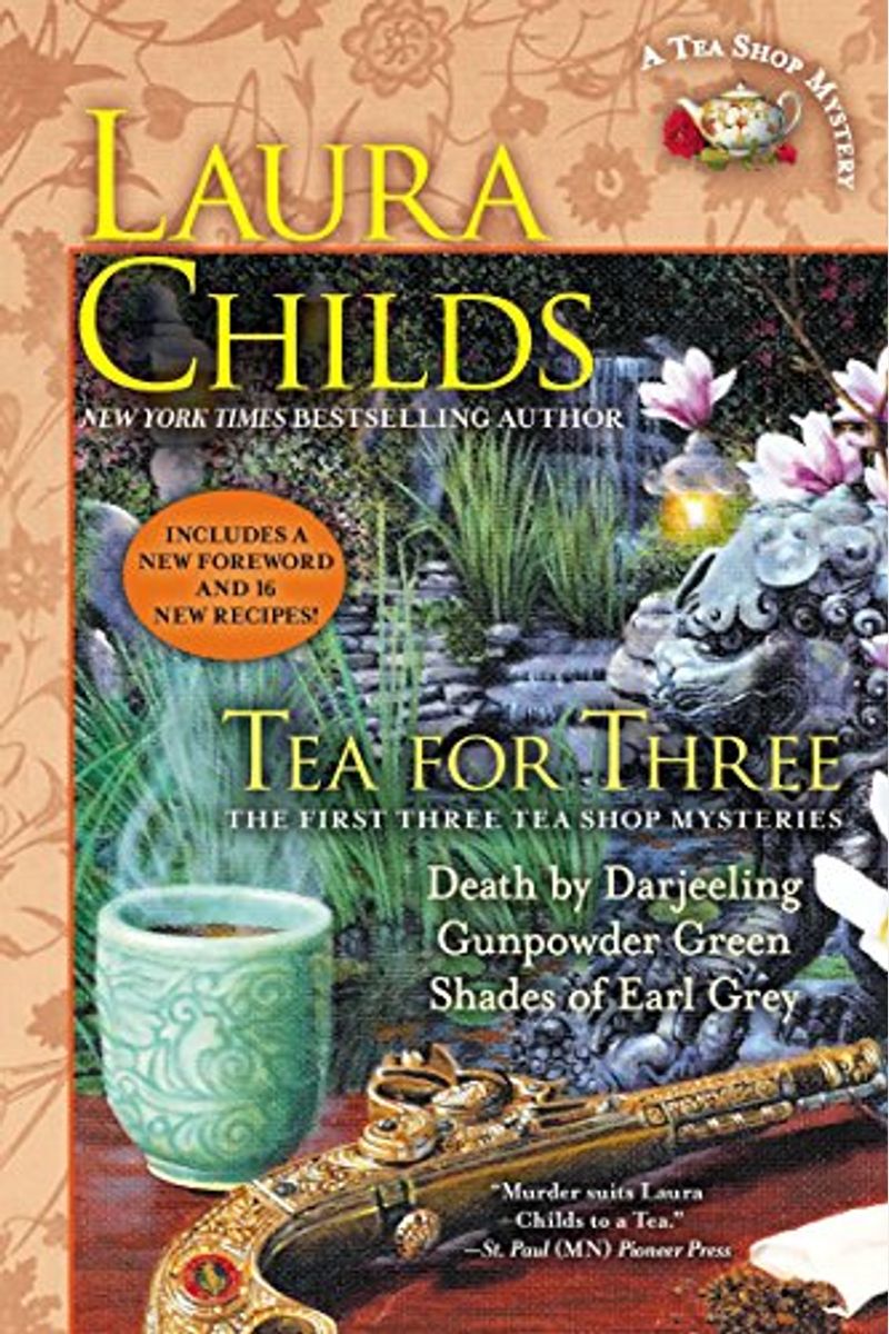 Tea For Three: The First Three Tea Shop Mysteries