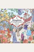 Kingdom Of Curious Creatures: A Fairytale Adventure Book