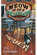 Meow If It's Murder (Nick And Nora Mysteries)