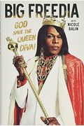 Big Freedia: God Save the Queen Diva!