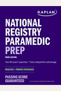 National Registry Paramedic Prep: Practice + Proven Strategies