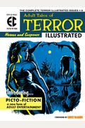 The Ec Archives: Terror Illustrated