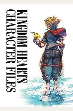 Kingdom Hearts Character Files Kingdom Hearts Character Files