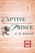 Captive Prince: Book One Of The Captive Prince Trilogy