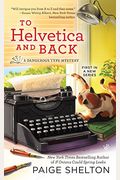 To Helvetica And Back