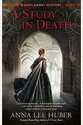 A Study In Death (A Lady Darby Mystery)