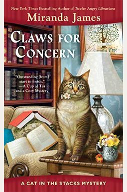 Claws For Concern (Cat In The Stacks Mystery) Claws For Concern (Cat In The Stacks Mystery)