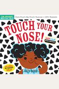 Indestructibles: Touch Your Nose!: Chew Proof - Rip Proof - Nontoxic - 100% Washable