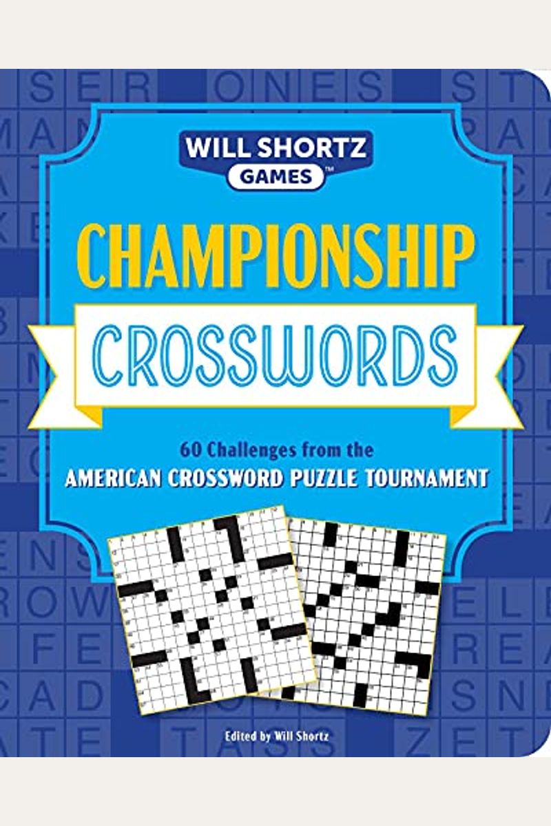 Buy Championship Crosswords 60 Challenges From The American Crossword