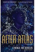 After Atlas: A Planetfall Novel