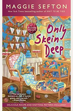 Only Skein Deep Only Skein Deep