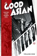 The Good Asian, Volume 1