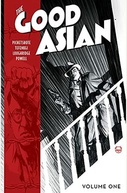The Good Asian, Volume 1 The Good Asian, Volume 1