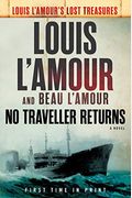 No Traveller Returns (Lost Treasures)