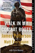 Walk In My Combat Boots: True Stories From America's Bravest Warriors
