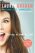 Talking As Fast As I Can: From Gilmore Girls To Gilmore Girls (And Everything In Between)
