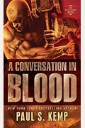 A Conversation In Blood