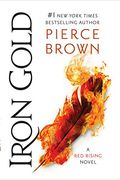 Iron Gold: Book 4 Of The Red Rising Saga (Red Rising Series)