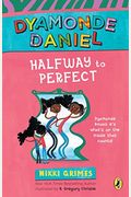 Halfway To Perfect: A Dyamonde Daniel Book