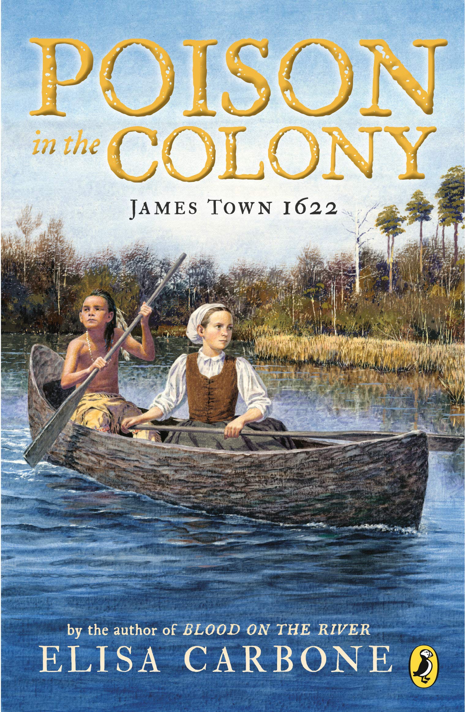 Poison in the Colony: James Town 1622