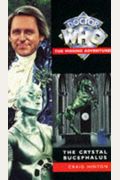 Doctor Who: The Missing Adventures: The Crystal Brucephalus