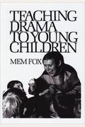 Teaching Drama To Young Children
