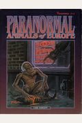 Paranormal Animals Of Europe