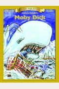 Moby Dick (Bring The Classics To Life: Level 5)