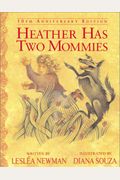 Heather Has Two Mommies: 10th Anniversary Edition