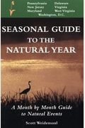 Seasonal Guide To The Natural Year--Mid-Atlantic
