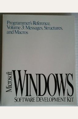 Microsoft Windows 3.1 Programmers Reference Volume 3 Microsoft Windows 3.1 Programmers Reference Volume 3