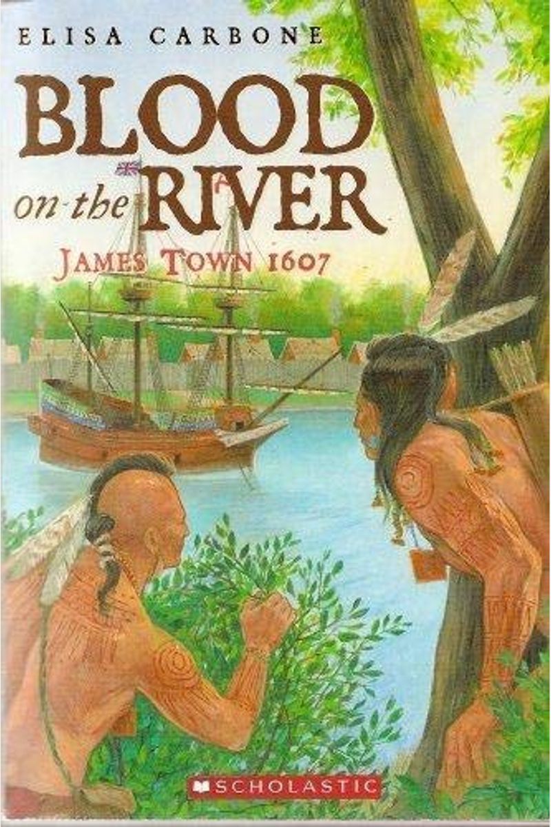 Blood On The River: James Town, 1607