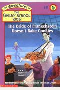 The Bride Of Frankenstein Doesn't Bake Cookies