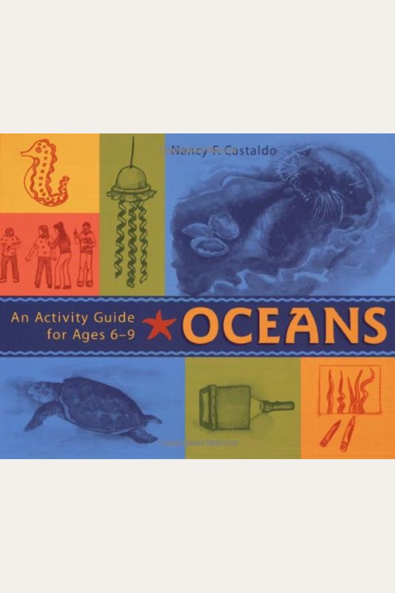 Oceans: An Activity Guide For Ages 6-9